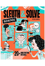 Chronicle Books Sleuth & Solve Science
