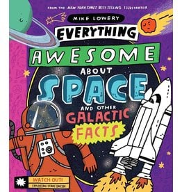 Scholastic Everything Awesome About Space and Other Galactic Facts