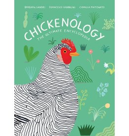 Chronicle Books Chickenology The Ultimate Encyclopedia
