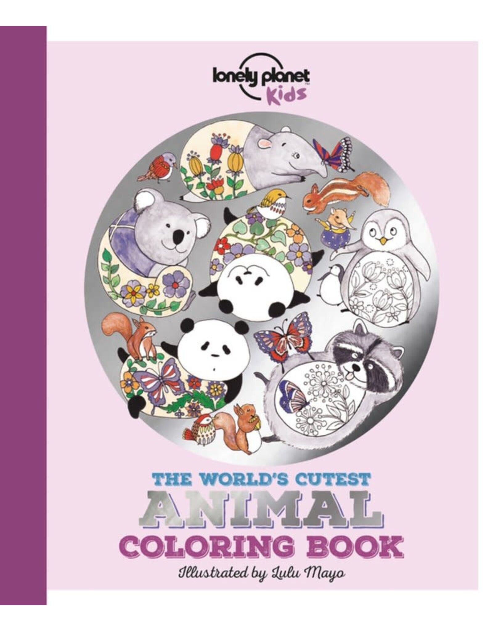 Lonely Planet The World's Cutest Animal Coloring Book 1