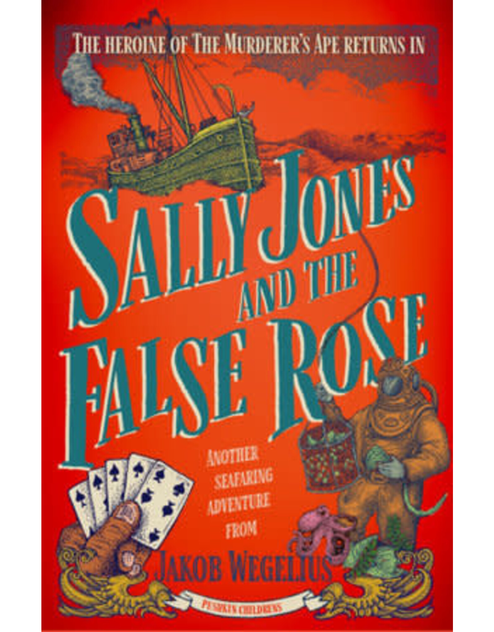 Streeforth Press Sally Jones and the False Rose