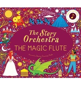 Frances Lincoln The Story Orchestra: The Magic Flute Frances Lincoln The Story Orchestra: The Magic Flute