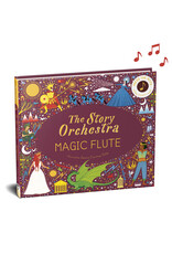 Frances Lincoln The Story Orchestra: The Magic Flute
