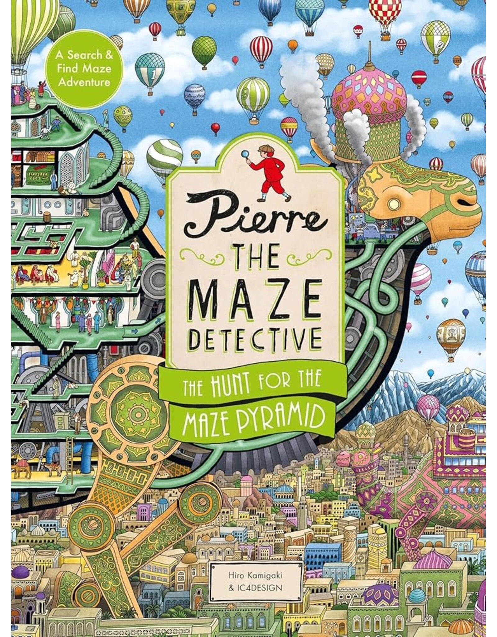 Laurence King Pierre The Maze Detective: The Hunt for the Maze Pyramid