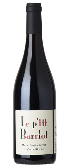 Marc et Caroline Barriot Le Clot de l'Origine "Le p'tit Barriot" Rouge Vin de France 2019 750ml