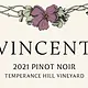 Vincent TEMPERANCE HILL VINEYARD PINOT NOIR 2022 750ml