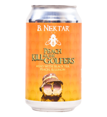 B. Nektar "Kill All The Golfers Peach" Mead with Black Tea Peach and Lemon 12oz 4pk