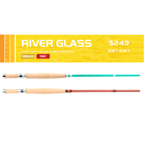 echo Echo River Glass Fly Rod echo Echo River Glass Fly Rod