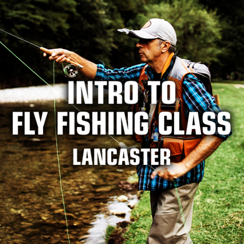 Precision Fly Fishing Intro to Fly Fishing Class - Lancaster