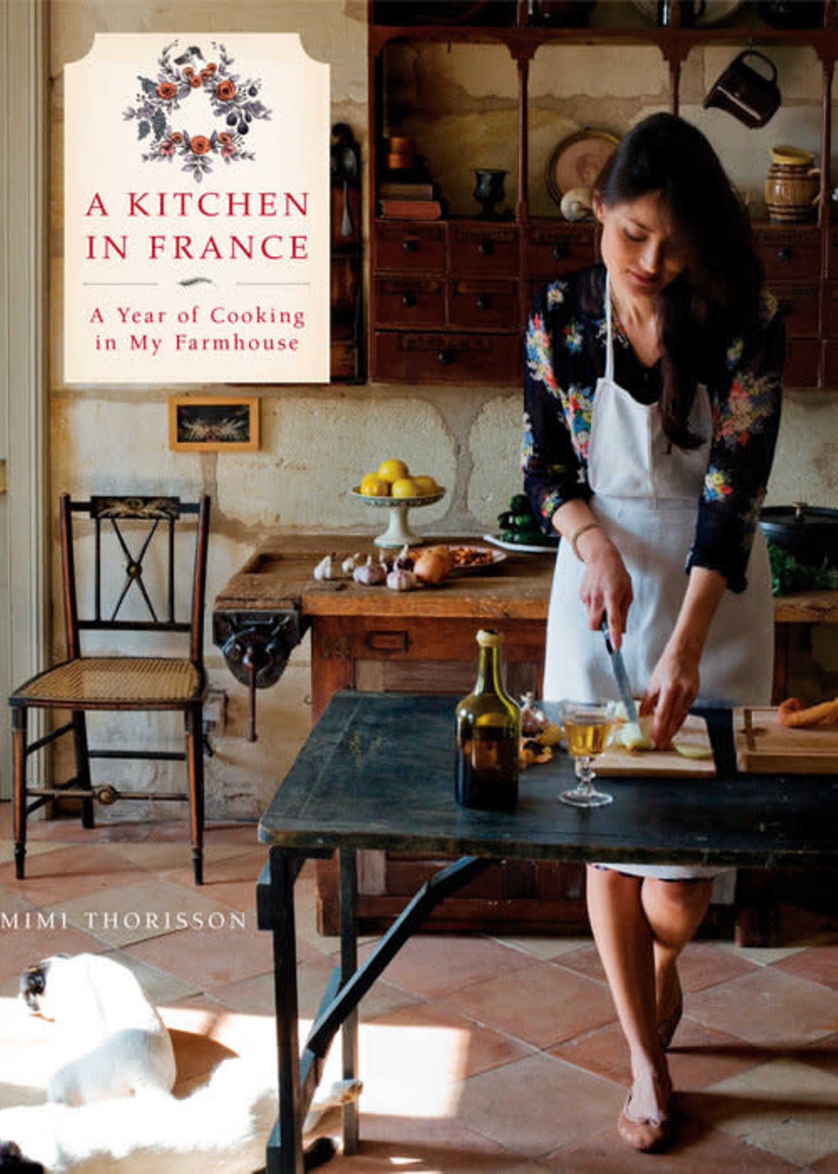A kitchen in France, Mimi Thorisson
