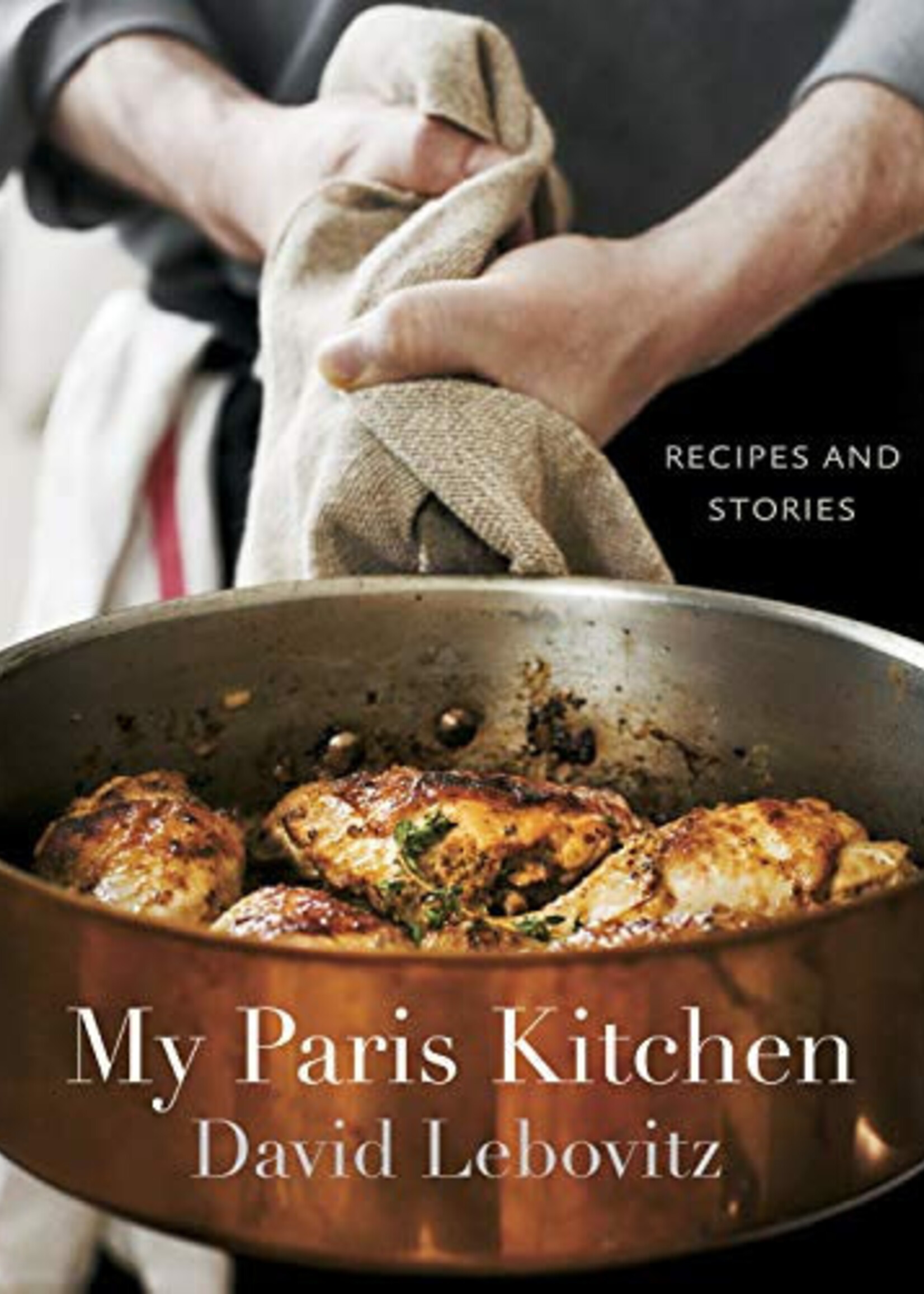 My Paris Kitchen, David Lebovitz