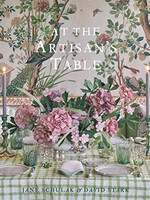 At The Artisan's Table, Jane Schulak & David Stark