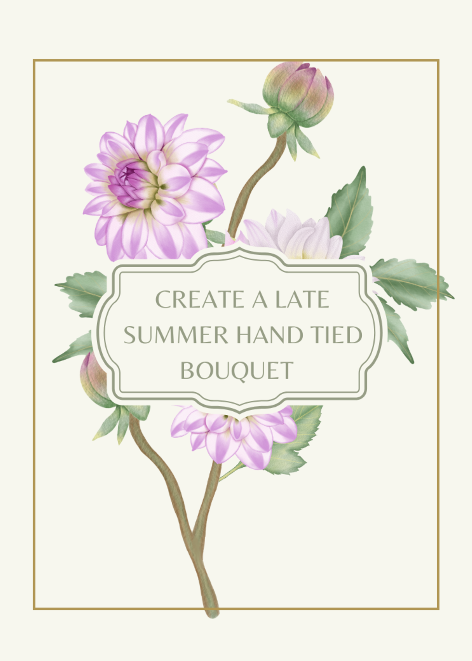 Celebrate Summer - Create a late Summer hand tied  bouquet - August