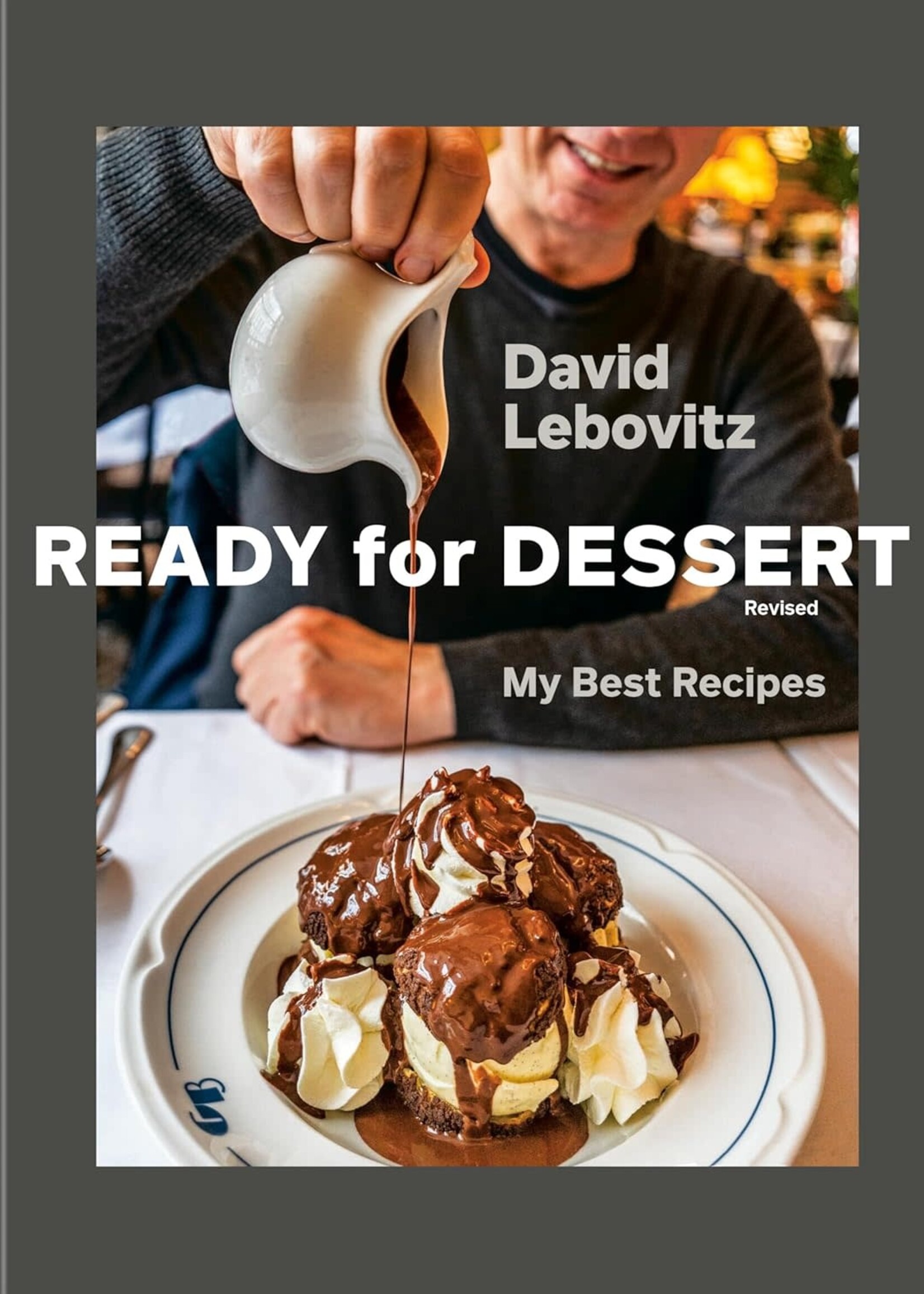 David Lebovitzs, Ready for Dessert, Revised 2025