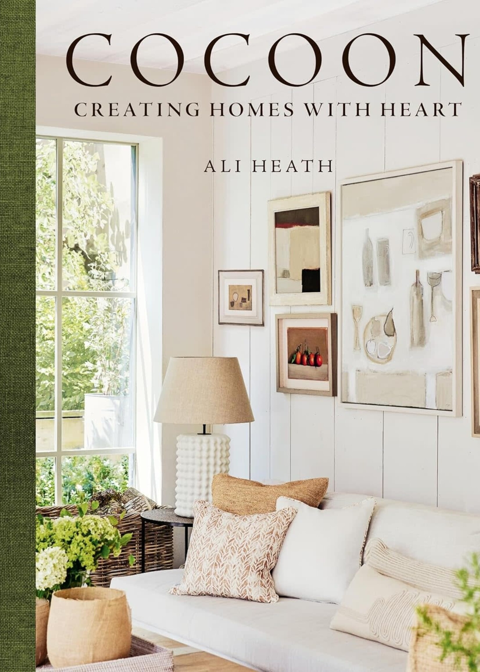 Cocoon: Creating Home with Heart, Ali Heath