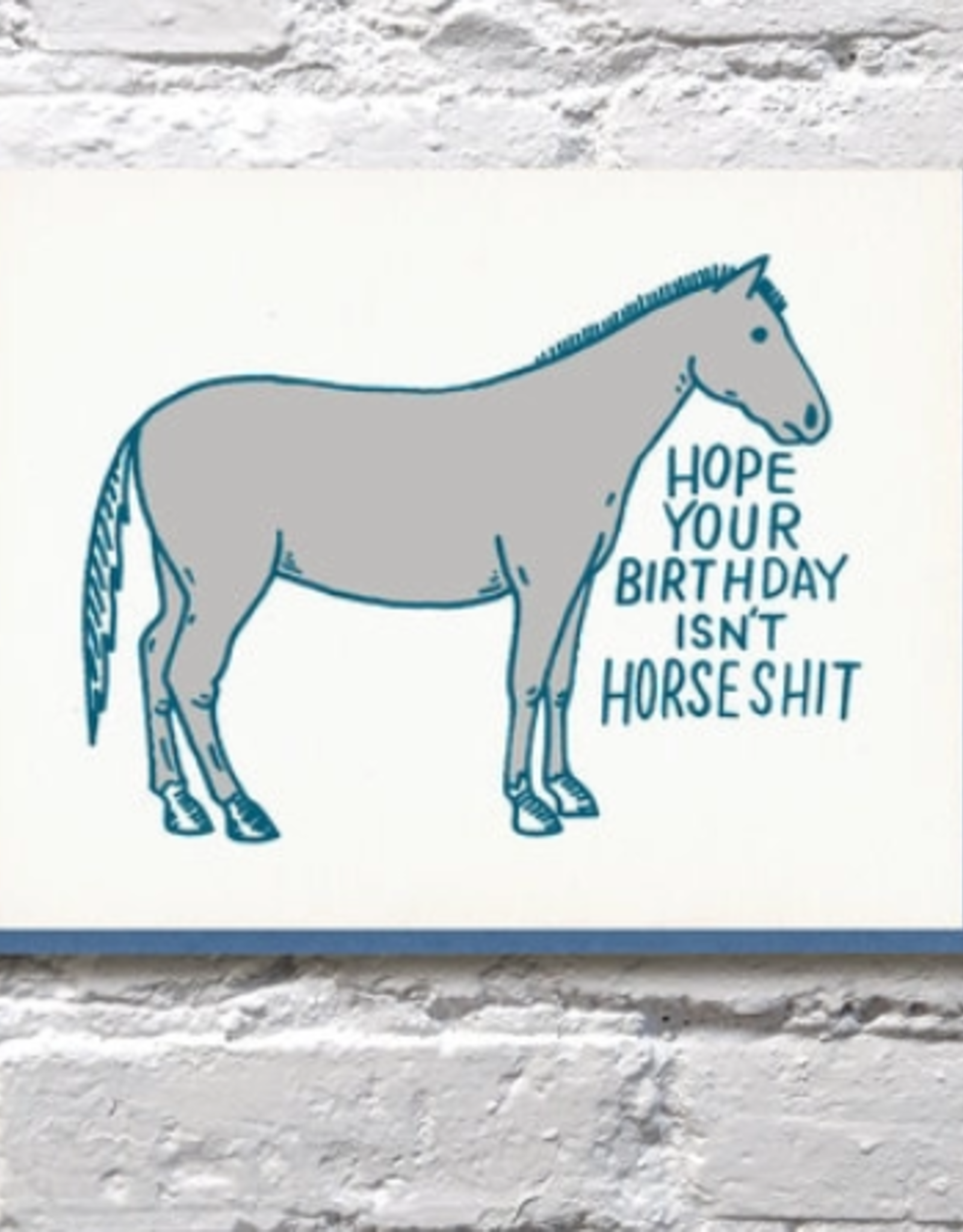 Horseshit Birthday Card