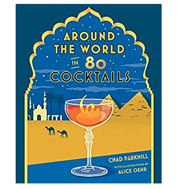 Around The World In 80 Cocktails Book