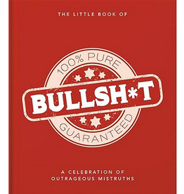 The Little Book Of Bullsh*t Book