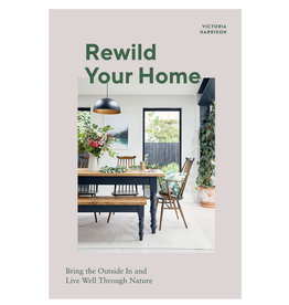 Rewild Your Home Book