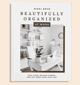 Beautifully Organized at Work Book