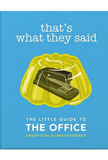 That's What They Said: The Little Guide to The Office Book
