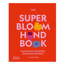 Super Bloom Handbook Book