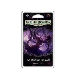 Fantasy Flight Arkham Horror LCG: For the Greater Good