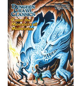 Dungeon Crawl Classics Holiday Module: Came The Monsters Of Midwinter