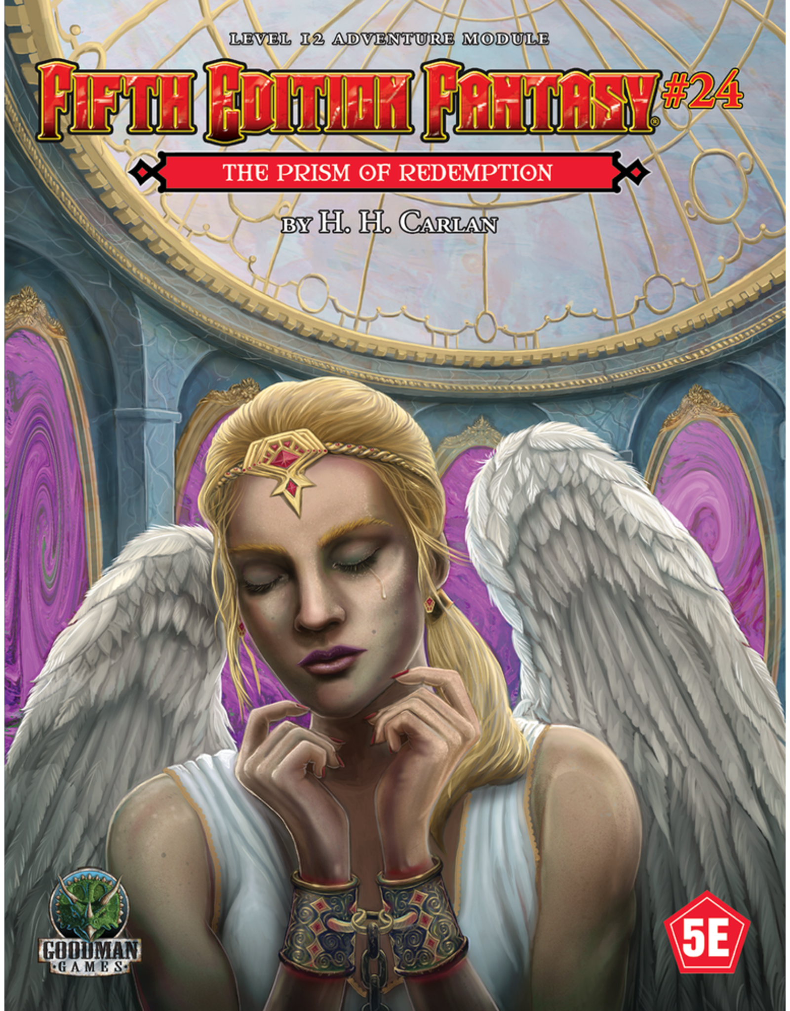 Fifth Edition Fantasy #24: The Prism Of Redemption