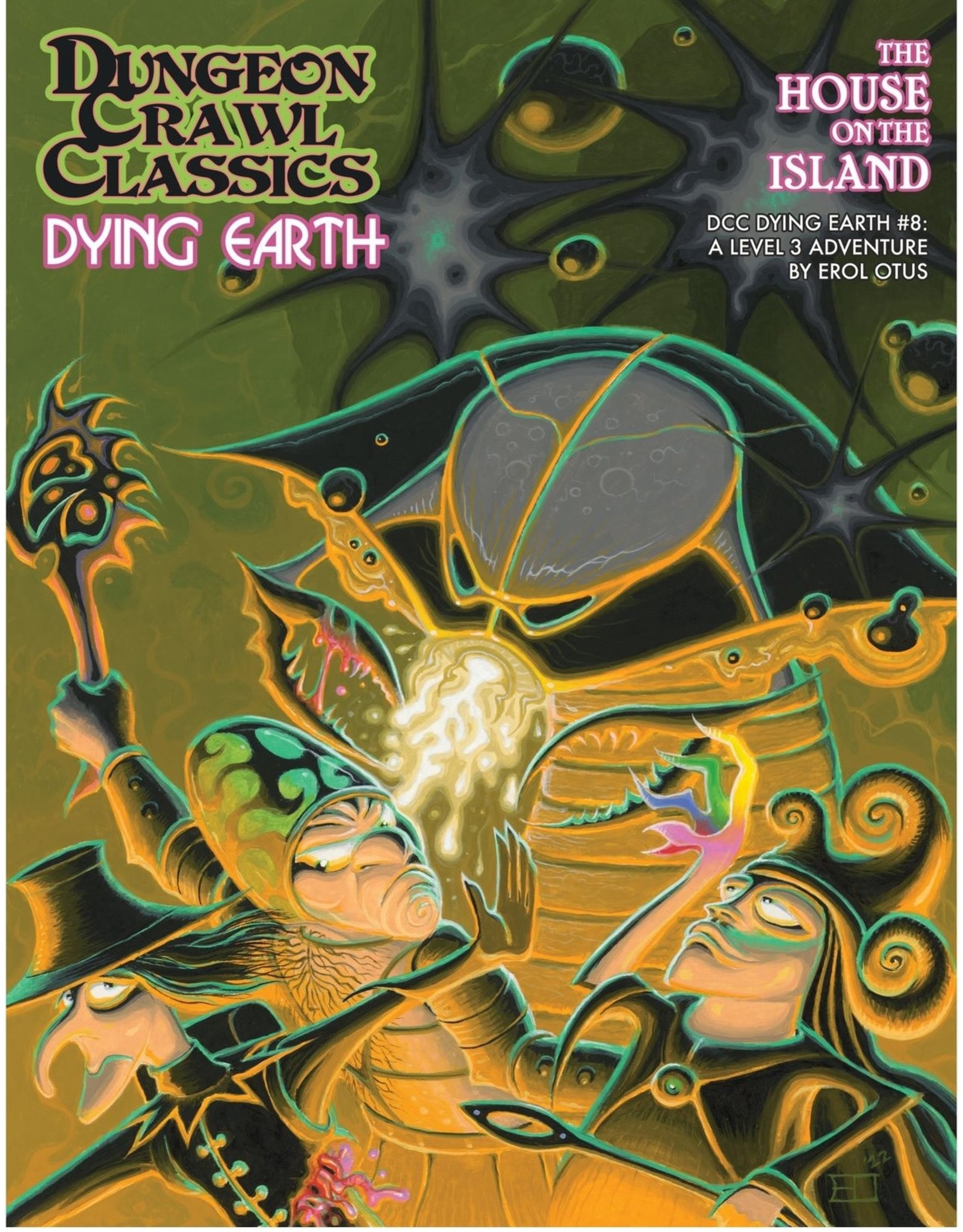 Goodman Games Dungeon Crawl Classics Dying Earth #8: The House on the Island