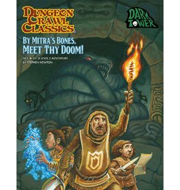 Goodman Games Dungeon Crawl Classics #105: By Mitra's Bones, Meet Thy Doom
