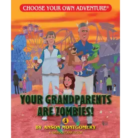 Choose Your Own Adventure - Your Grandparents are Zombies