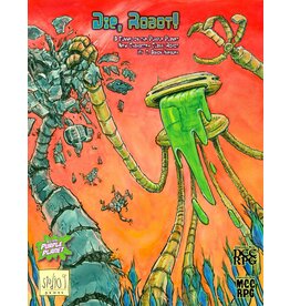 DCC DCC Rpg 101 Die, Robot! (Third-Party The Purple Planet Adventure)
