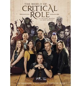 Critical Role The World Of Critical Role: The History Behind The Epic Fantasy Hard Cover