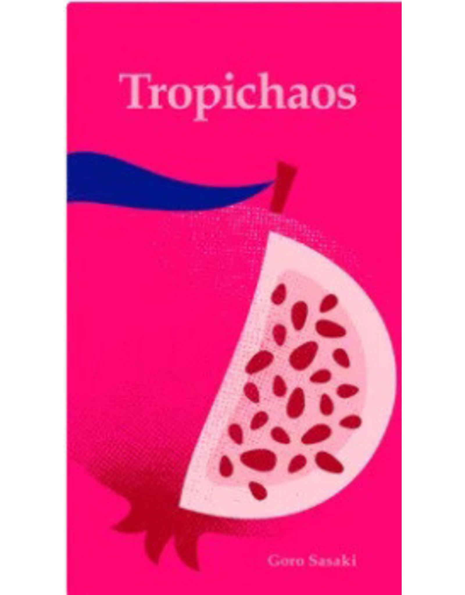 Tropichaos