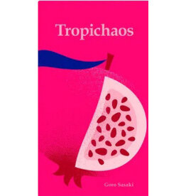 Tropichaos