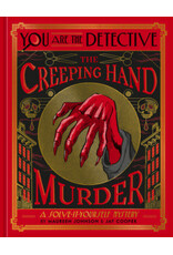 You Are The Detective: The Creeping Hand Murder