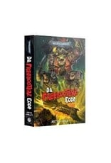 Games Workshop Warhammer 40k: Novel - Da Freebooterz Code (HB)