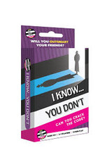 I Know You Don't