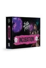 Sub Terra: Incubation