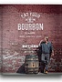 Bourbon Barrel Foods Eat Your Bourbon Cookbook