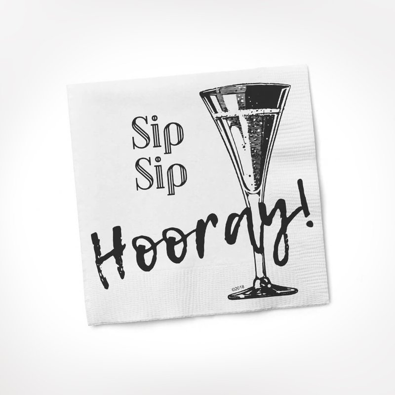 Sip Sip Hooray Cocktail Napkin