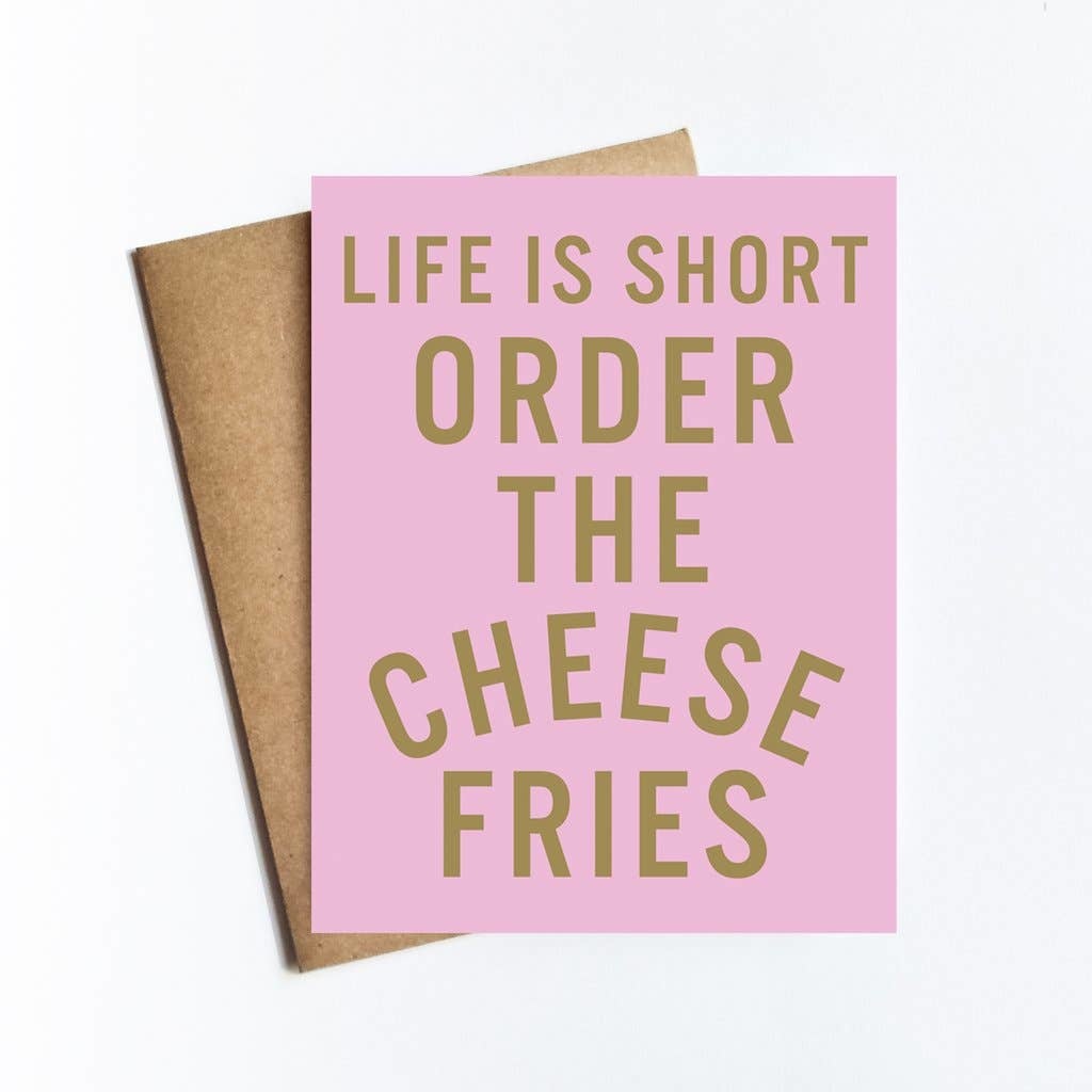 Order The Cheese Fries Card