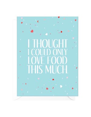 Love Food Funny Relationship Card