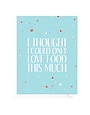 Love Food Funny Relationship Card