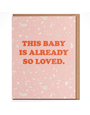 Baby So Loved - Welcome Baby Card