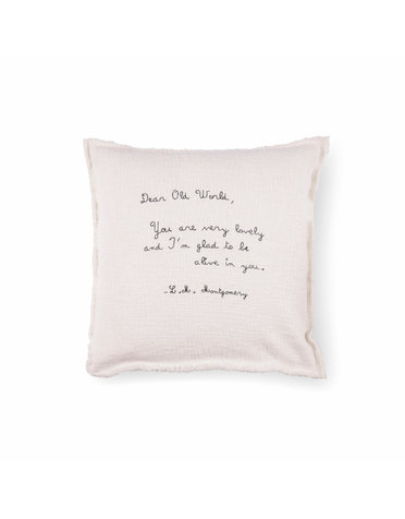 Dear Old World - L.M. Montgomery Pillow 24"x24"