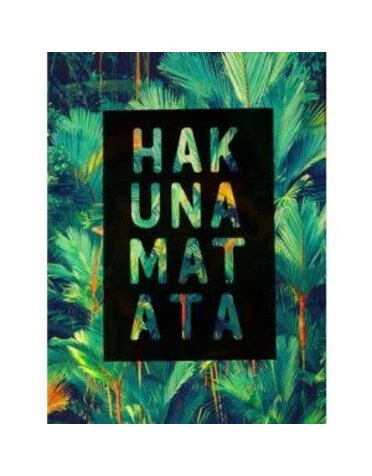 Hakuna Matata Lion King Quote Tropical Print, 27.5" x 39.25", Available for local pick up only