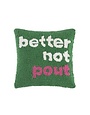 "Better Not Pout" Pillow, 14x14"