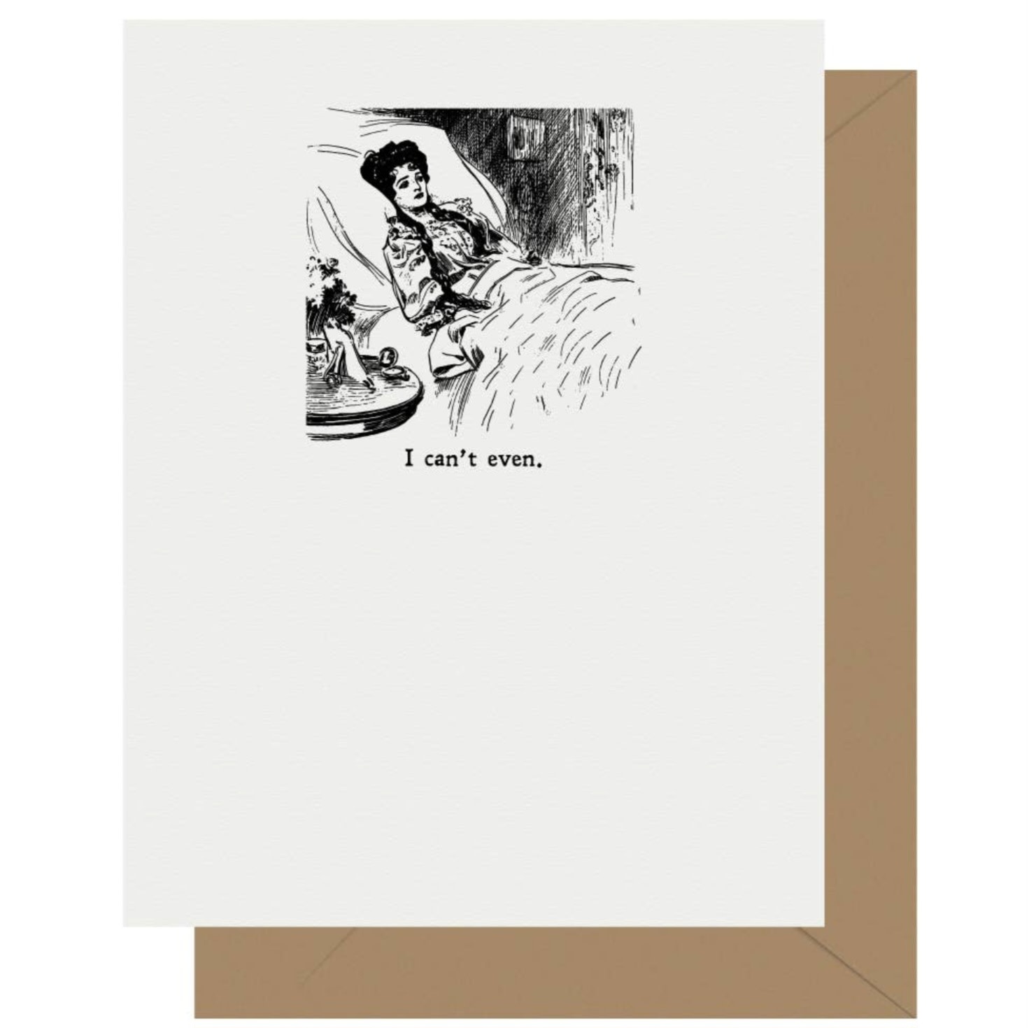 I Can't Even Letterpress Greeting Card